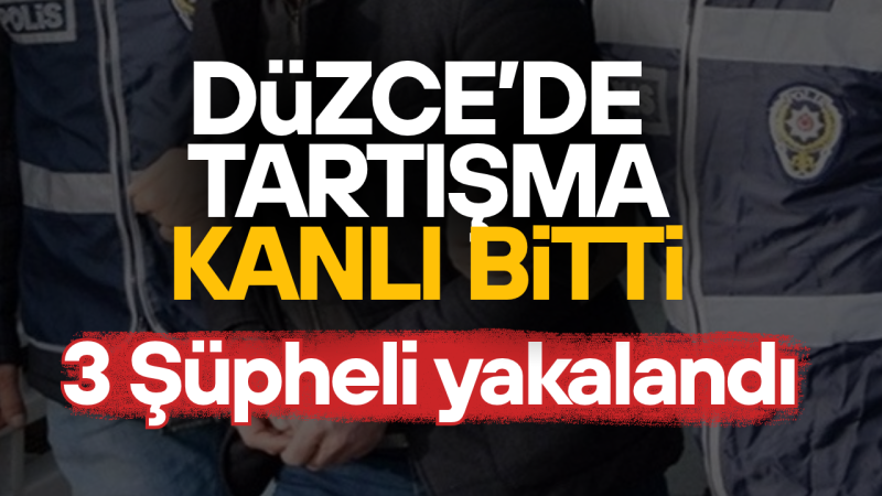 BIÇAKLI KAVGADA 1 KİŞİ YARALANDI, 3 KİŞİ YAKALANDI