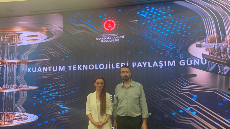 ‘KUANTUM TEKNOLOJİLERİ PAYLAŞIM GÜNÜ’ ETKİNLİĞİNE KATILDI