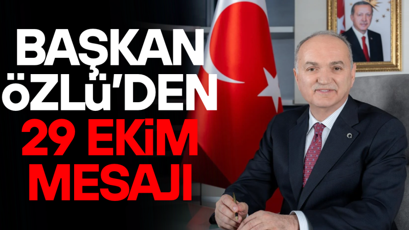 ÖZLÜ: “EN BÜYÜK GÜCÜMÜZ, GELECEĞİMİZİN TEMİNATI GENÇLERİMİZ”